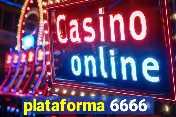 plataforma 6666